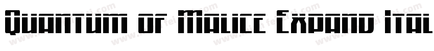 Quantum of Malice Expand Ital Expan字体转换